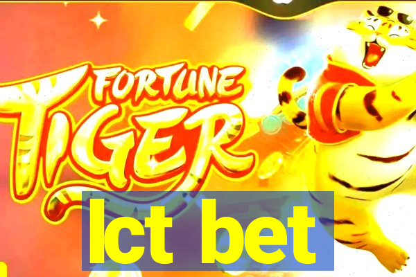 lct bet